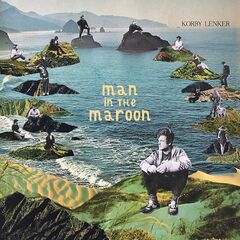 Korby Lenker – Man In The Maroon (2021) (ALBUM ZIP)