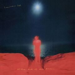Luminous Kid – At The End Of The Dream (2021) (ALBUM ZIP)