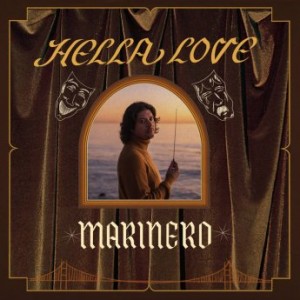 Marinero – Hella Love (2021) (ALBUM ZIP)