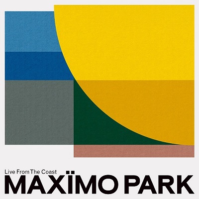 Maxïmo Park – Live From The Coast