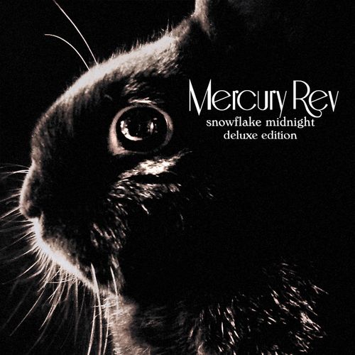 Mercury Rev – Snowflake Midnight Deluxe Edition (2021) (ALBUM ZIP)