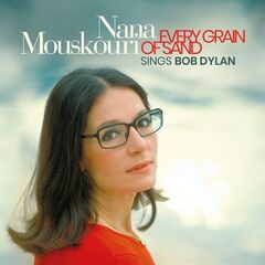 Nana Mouskouri – Every Grain Of Sand (2021) (ALBUM ZIP)
