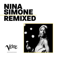 Nina Simone – Remixed (2021) (ALBUM ZIP)