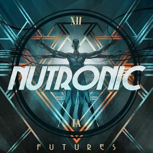 Nutronic – Futures (2021) (ALBUM ZIP)