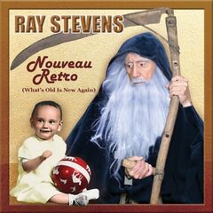 Ray Stevens – Nouveau Retro [What’s Old Is New] (2021) (ALBUM ZIP)