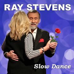 Ray Stevens – Slow Dance (2021) (ALBUM ZIP)