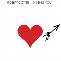 Robert Cotter – Missing You (2021) (ALBUM ZIP)