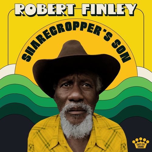 Robert Finley – Sharecropper’s Son (2021) (ALBUM ZIP)