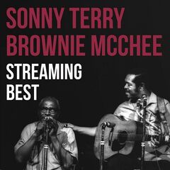 Sonny Terry &amp; Brownie Mcghee – Sonny Terry &amp; Brownie Mcghee, Streaming Best (2021) (ALBUM ZIP)