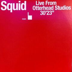 Squid – Live From Otterhead Studios (2021) (ALBUM ZIP)