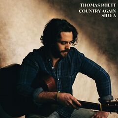 Thomas Rhett – Country Again Side A (2021) (ALBUM ZIP)