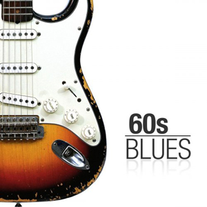 Various Artists – 60s Blues (2021) (ALBUM ZIP)