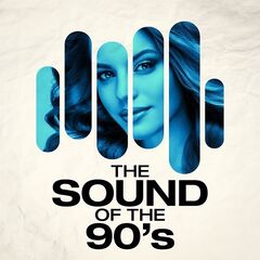 Various Artists – The Sound Of The 90s (2021) (ALBUM ZIP)