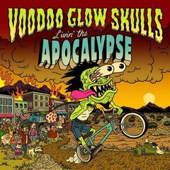 Voodoo Glow Skulls – Livin’ The Apocalypse (2021) (ALBUM ZIP)