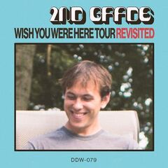2nd Grade – Wish You Were Here Tour Revisited (2021) (ALBUM ZIP)