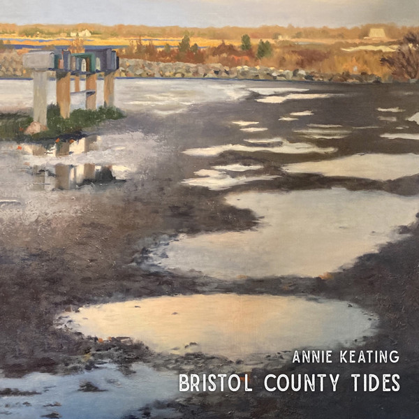 Annie Keating – Bristol County Tides (2021) (ALBUM ZIP)