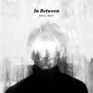 Ariel Bart – In Between (2021) (ALBUM ZIP)