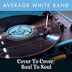 Average White Band – Cover To Cover Soul To Soul (2021) (ALBUM ZIP)