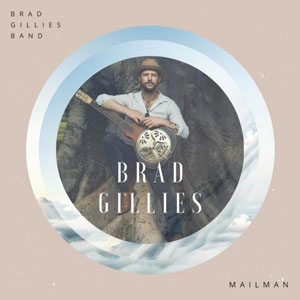 Brad Gillies – Mailman (2021) (ALBUM ZIP)