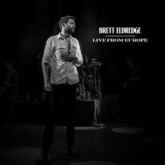 Brett Eldredge – Live From Europe (2021) (ALBUM ZIP)