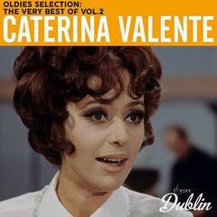 Caterina Valente – Oldies Selection The Very Best Of Vol.2 (2021) (ALBUM ZIP)