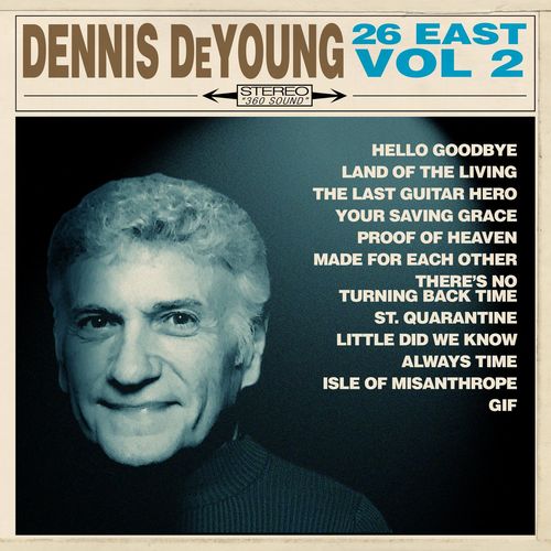 Dennis Deyoung – 26 East, Vol. 2 (2021) (ALBUM ZIP)