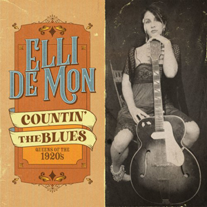 Elli De Mon – Countin’ The Blues Queens Of The 1920’s (2021) (ALBUM ZIP)