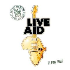Elton John – Elton John At Live Aid [Live At Wembley Stadium, 13th July 1985] (2021) (ALBUM ZIP)