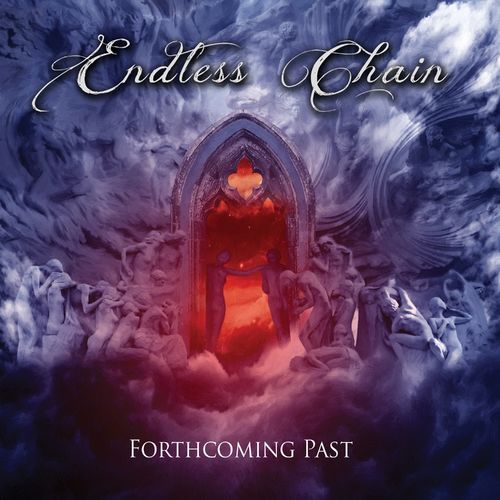 Endless Chain – Forthcoming Past (2021) (ALBUM ZIP)