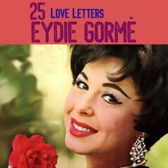Eydie Gormé – 25 Love Letters (2021) (ALBUM ZIP)