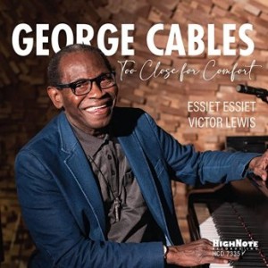 George Cables – Too Close For Comfort (2021) (ALBUM ZIP)