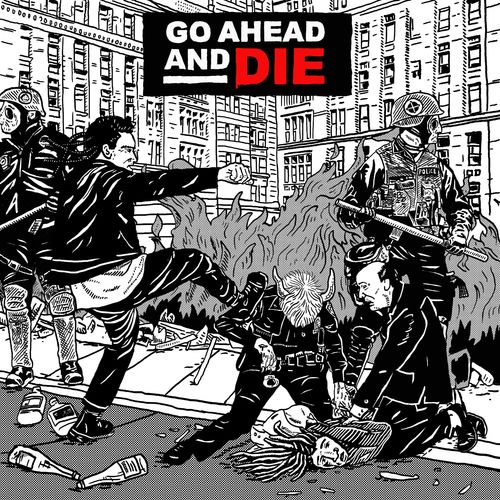 Go Ahead And Die – Go Ahead And Die (2021) (ALBUM ZIP)