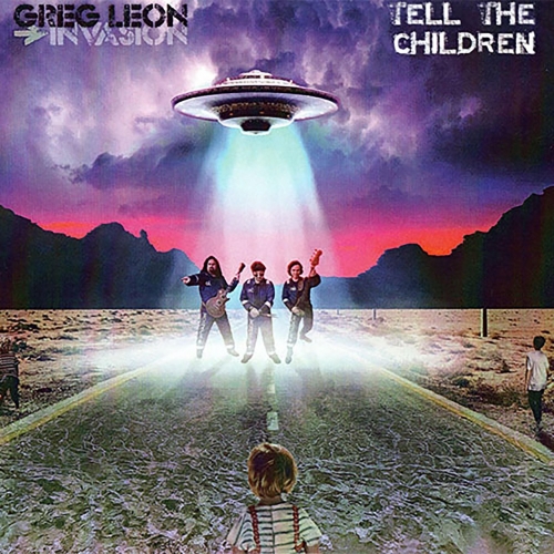 Greg Leon Invasion – Tell the Children (2021) (ALBUM ZIP)
