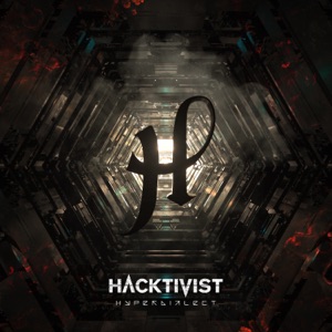Hacktivist – Hyperdialect (2021) (ALBUM ZIP)