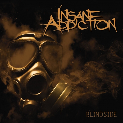 Insane Addiction – Blindside (2021) (ALBUM ZIP)