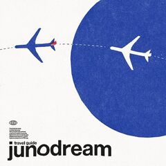 Junodream – Travel Guide (2021) (ALBUM ZIP)
