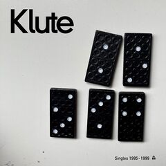 Klute – Singles 1995-1999 (2021) (ALBUM ZIP)