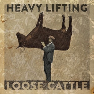 Loose Cattle – Heavy Lifting (2021) (ALBUM ZIP)