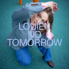 Louien – No Tomorrow (2021) (ALBUM ZIP)