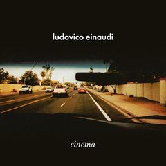 Ludovico Einaudi – Cinema (2021) (ALBUM ZIP)