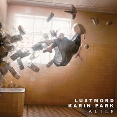 Lustmord &amp; Karin Park – Alter (2021) (ALBUM ZIP)