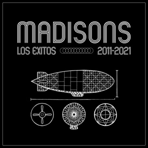 Madisons – Los Exitos 2011-2021 (2021) (ALBUM ZIP)