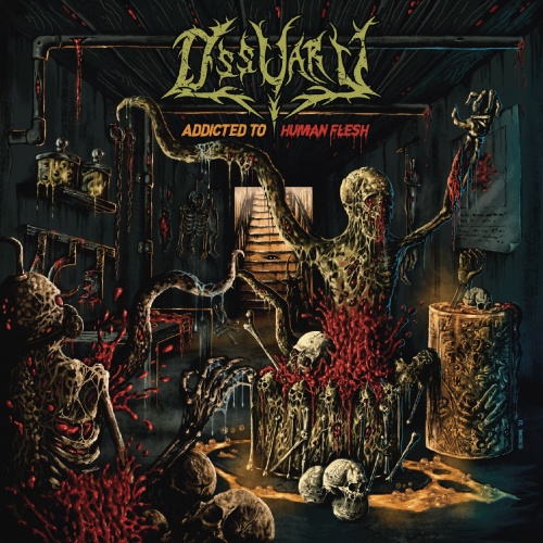 Ossuary – Addicted To Human Flesh (2021) (ALBUM ZIP)