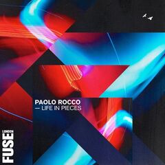 Paolo Rocco – Life In Pieces (2021) (ALBUM ZIP)