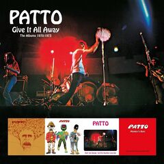 Patto – Give It All Away The Albums 1970-1973 (2021) (ALBUM ZIP)