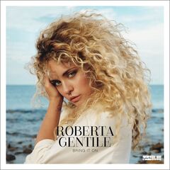 Roberta Gentile – Bring It On (2021) (ALBUM ZIP)