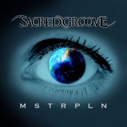Sacred Groove – Mstrpln (2021) (ALBUM ZIP)