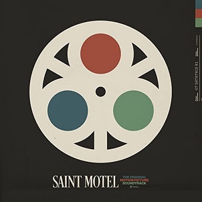 Saint Motel – The Original Motion Picture Soundtrack (2021) (ALBUM ZIP)