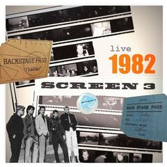 Screen 3 – Live 1982 (2021) (ALBUM ZIP)