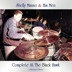 Shelly Manne And His Men – Complete At The Black Hawk (2021) (ALBUM ZIP)